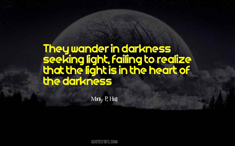 Darkness In The Heart Quotes #519830