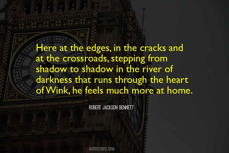 Darkness In The Heart Quotes #607746