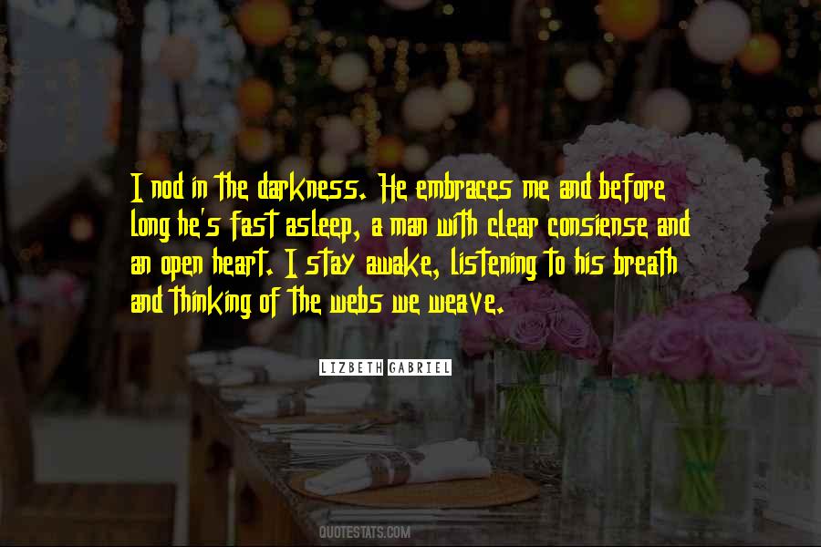 Darkness In The Heart Quotes #881226