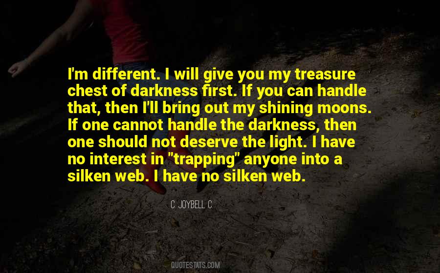 Darkness In The Light Quotes #130793