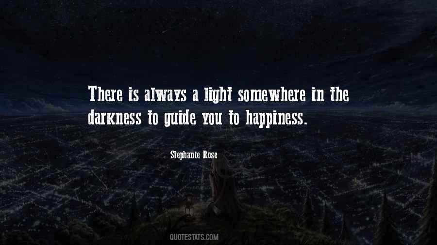 Darkness In The Light Quotes #157218