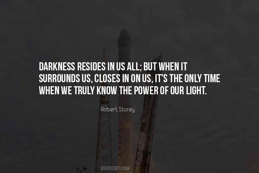 Darkness In Us Quotes #1027503