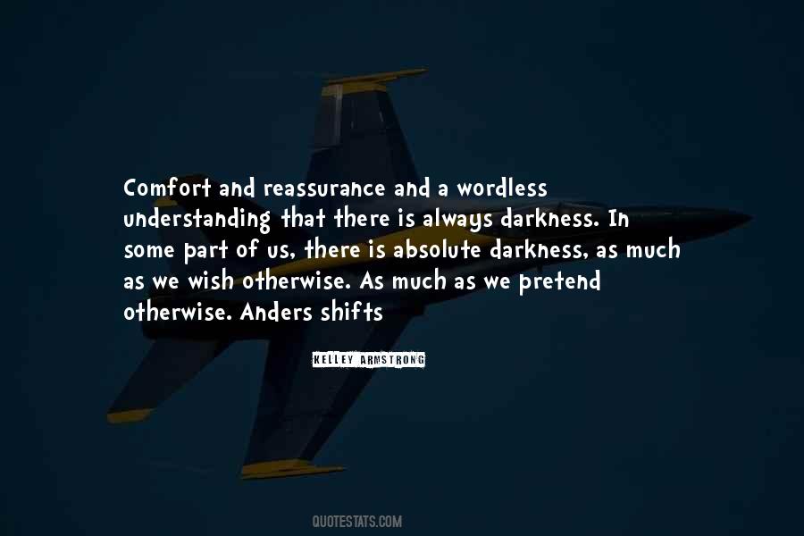 Darkness In Us Quotes #455915