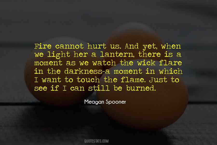 Darkness In Us Quotes #565968