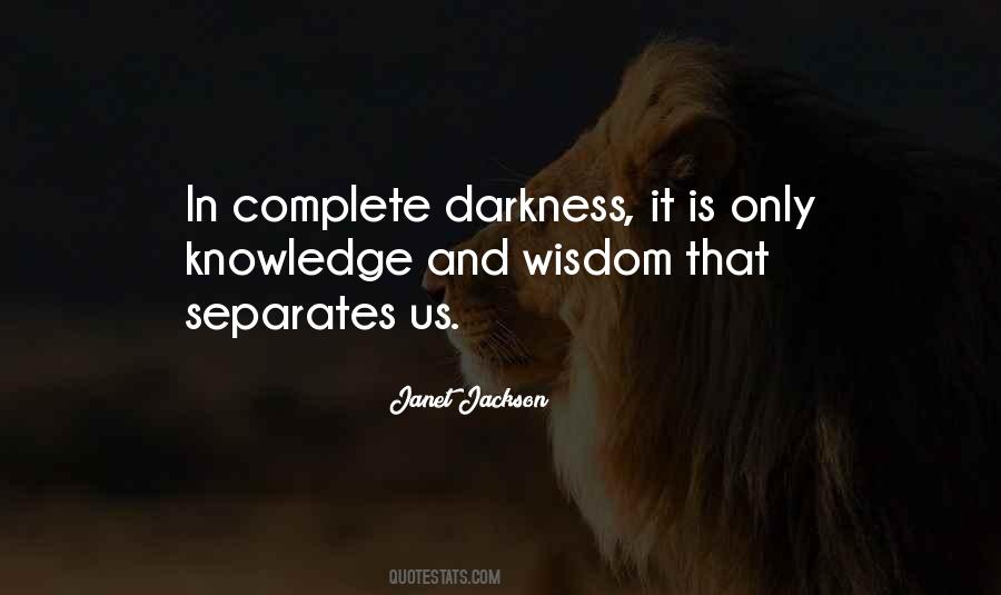 Darkness In Us Quotes #75941