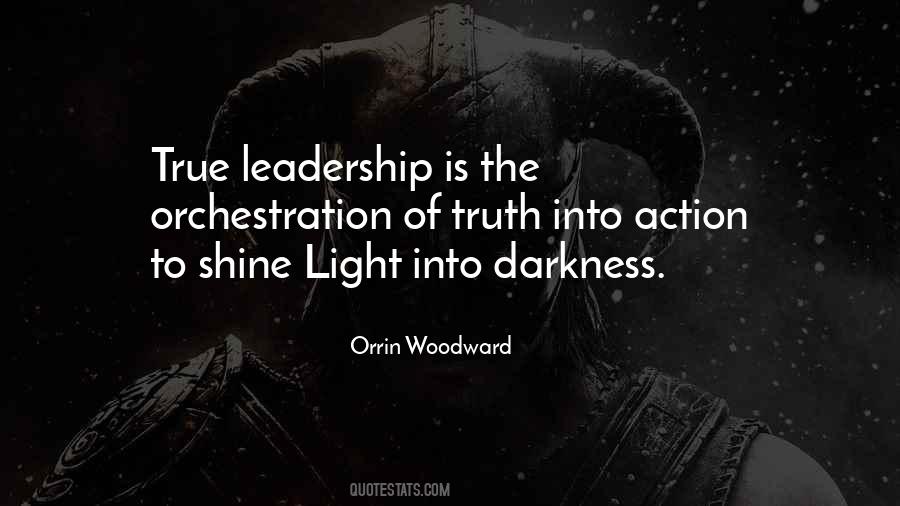 Darkness Into The Light Quotes #194173