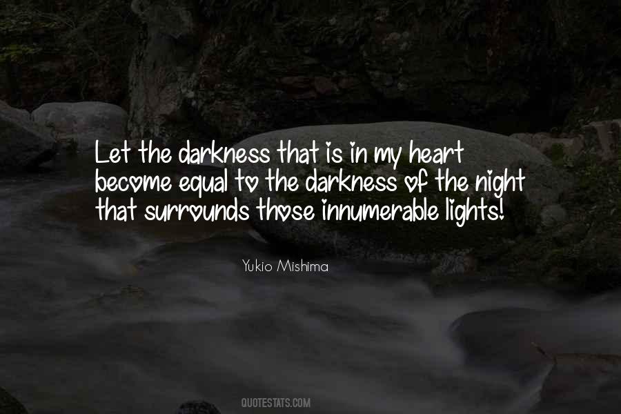 Darkness Of The Night Quotes #1680902