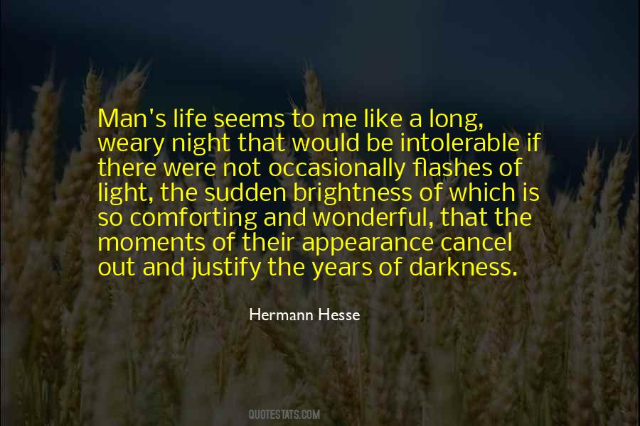 Darkness Of The Night Quotes #222305