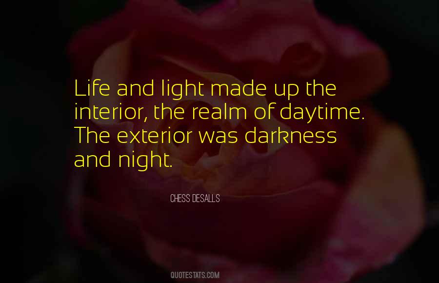 Darkness Of The Night Quotes #451837