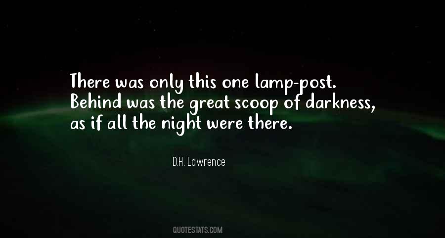 Darkness Of The Night Quotes #459146