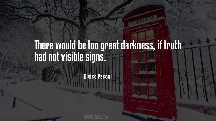 Darkness Visible Quotes #1422026