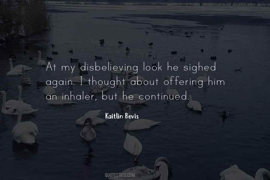 Quotes About Kaitlin #1670637