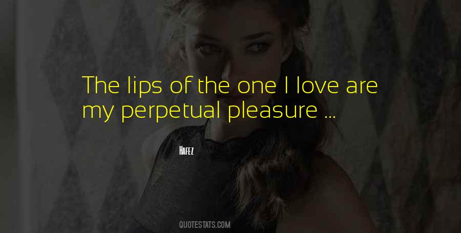 Quotes About The One I Love #1495349
