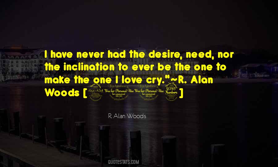 Quotes About The One I Love #166991