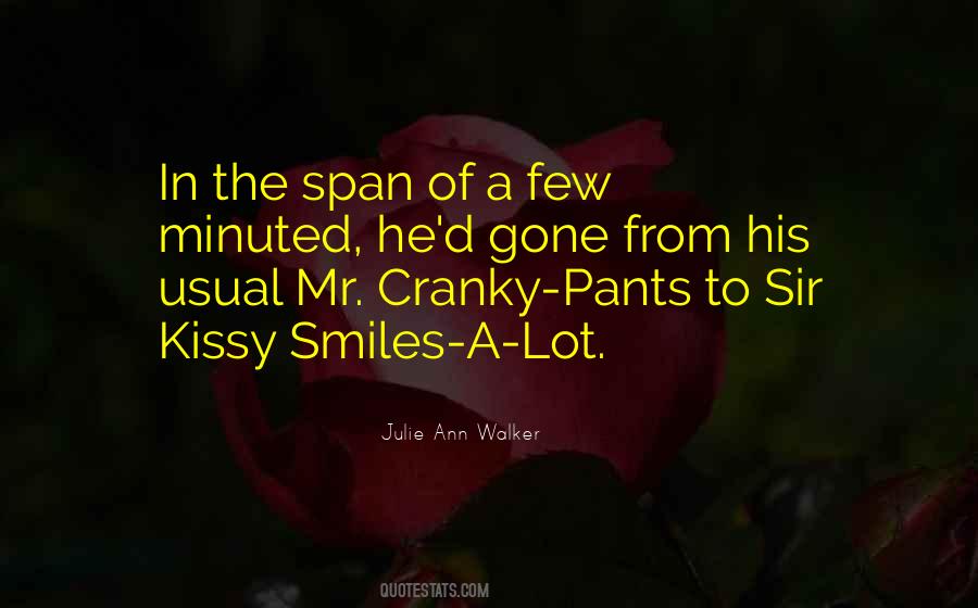 I Am Cranky Quotes #299881