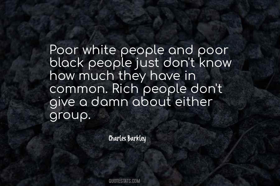Poor And Rich People Quotes #404902