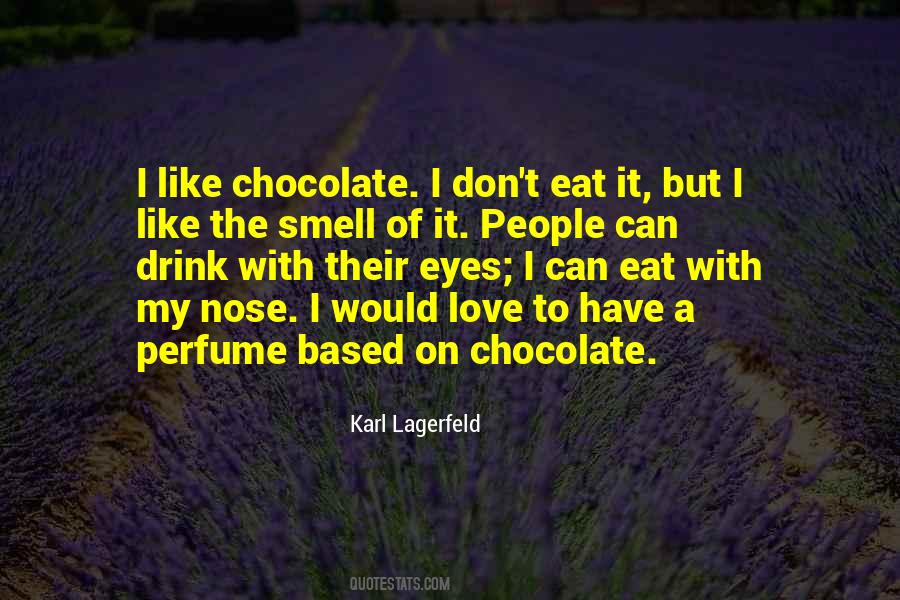 Love Perfume Quotes #1484548