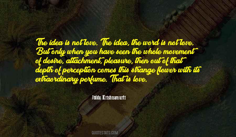 Love Perfume Quotes #915566