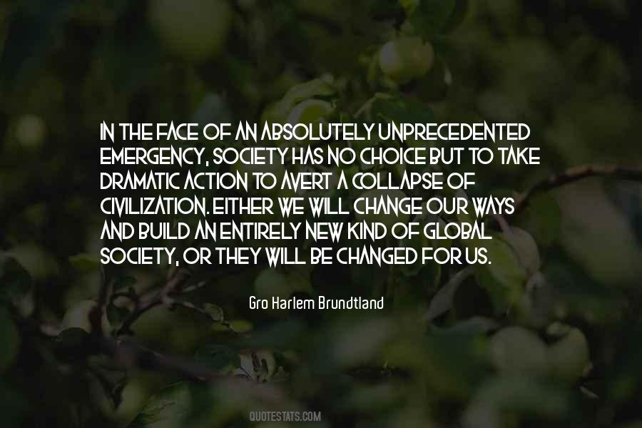 Global Civilization Quotes #1435088