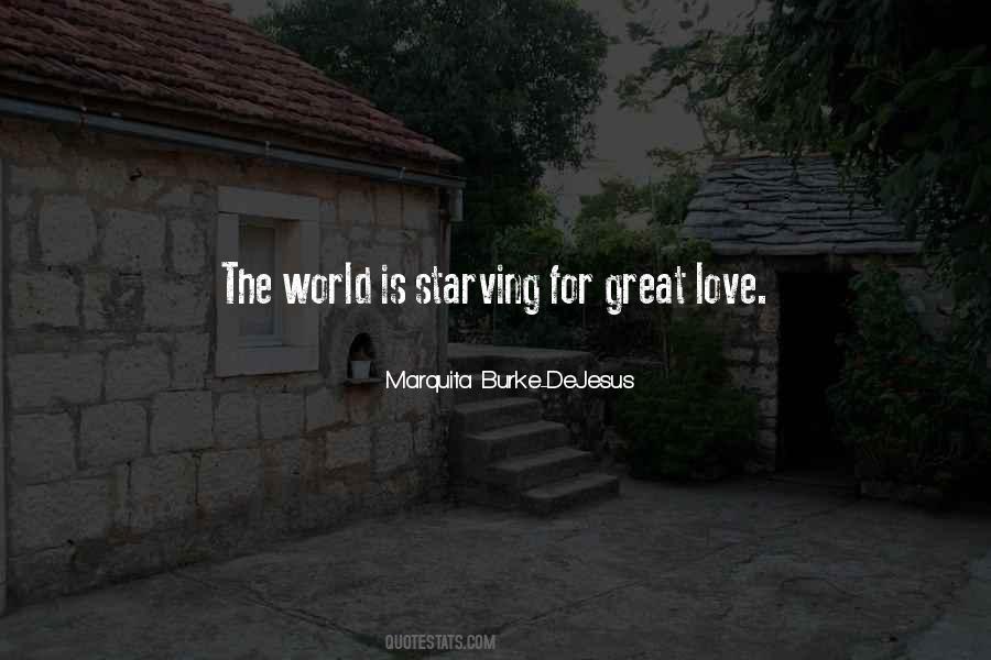 Love For The World Quotes #10855