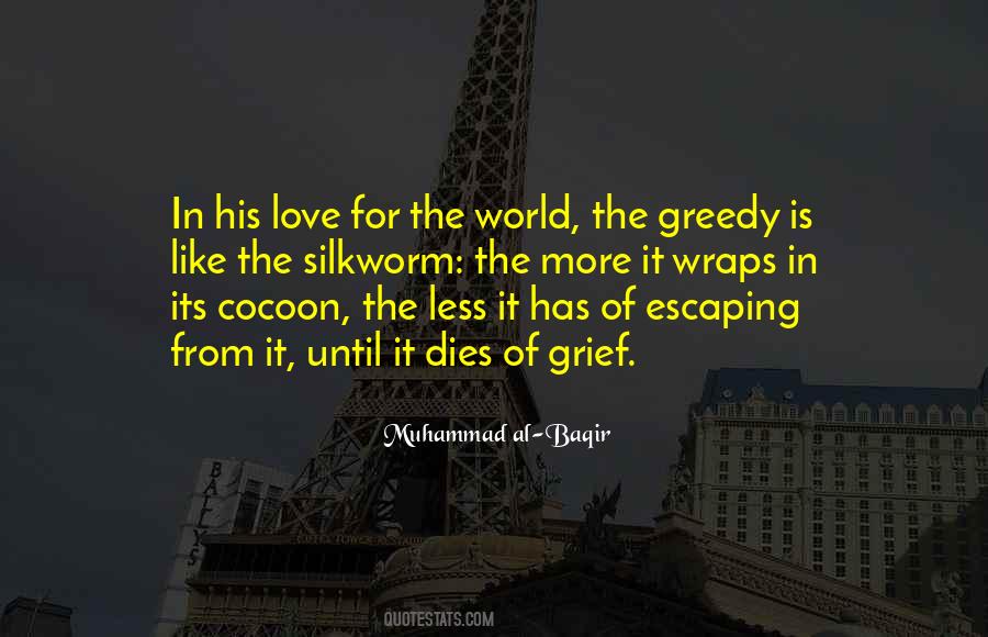 Love For The World Quotes #1365146