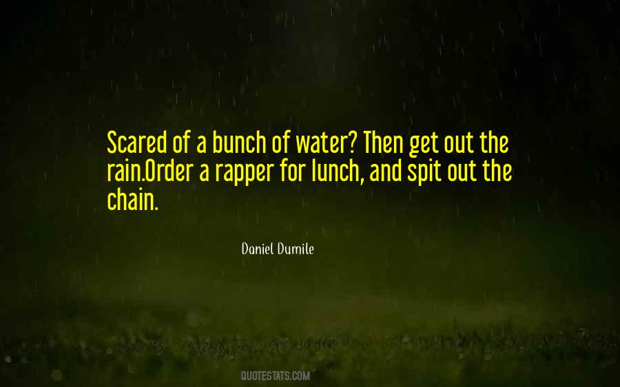 Dumile Daniel Quotes #1022692