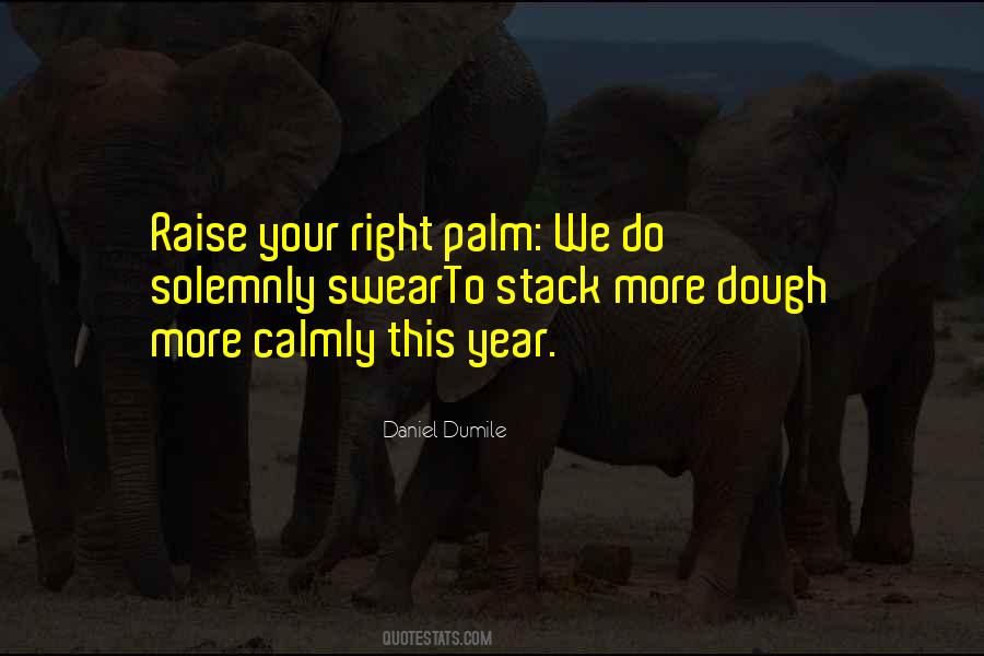 Dumile Daniel Quotes #490796