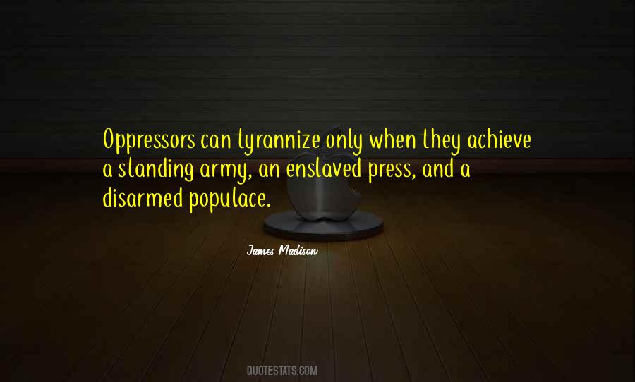 My Oppressors Quotes #237867