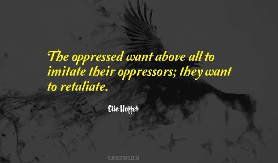 My Oppressors Quotes #322301