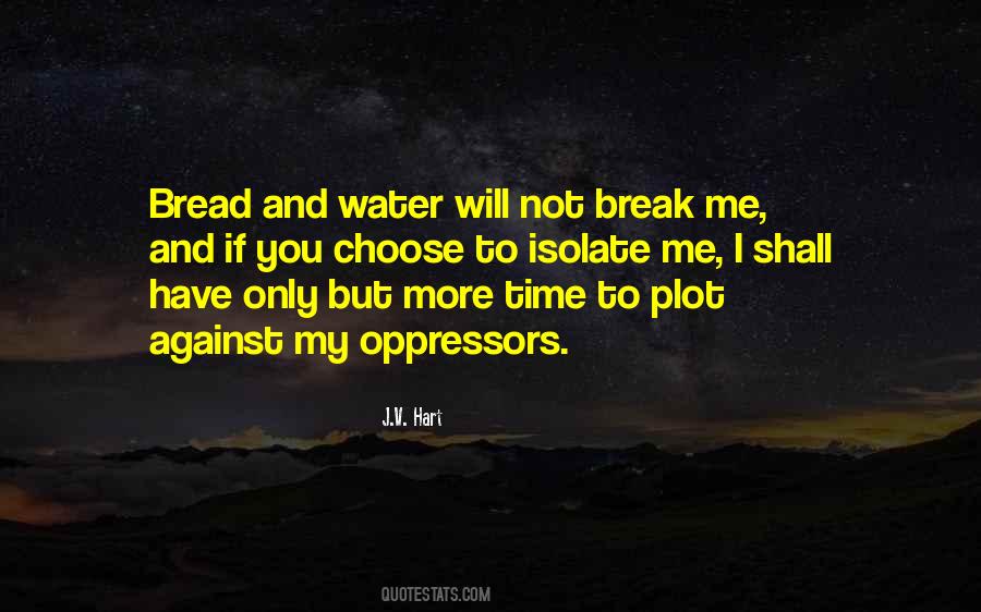 My Oppressors Quotes #632331