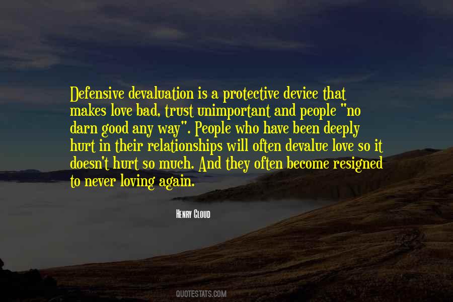 Devaluation Of Love Quotes #1700425