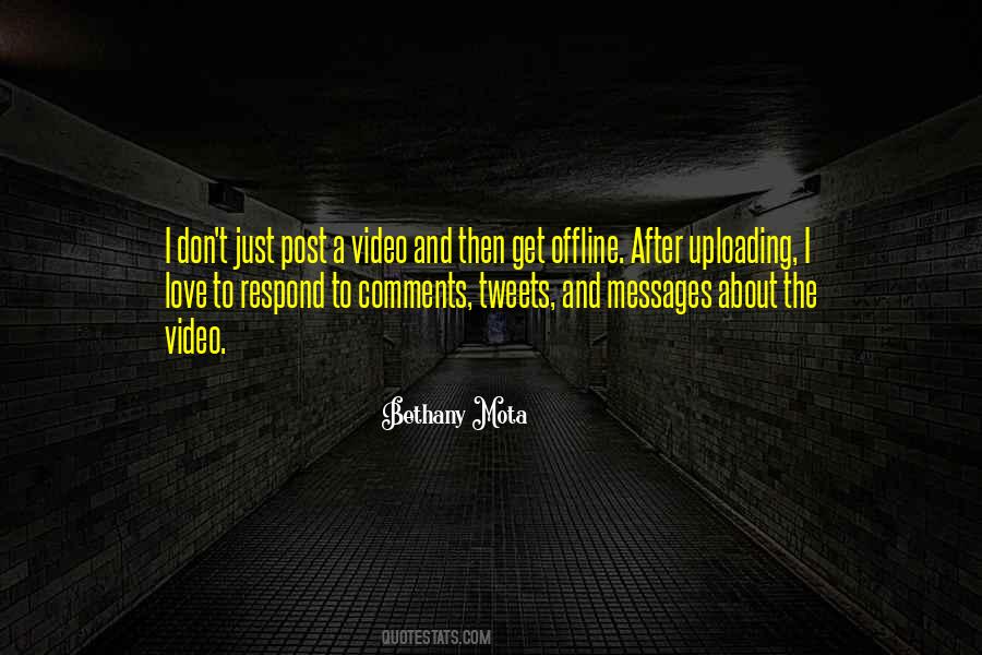 Gone Offline Quotes #1145587