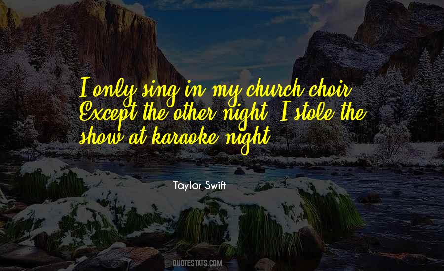 Karaoke Night Quotes #480334