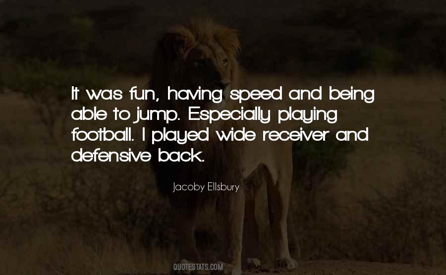 Football Receiver Quotes #202462