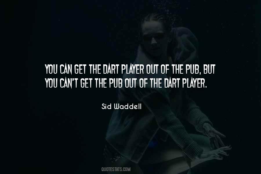 Dart Player Quotes #560472