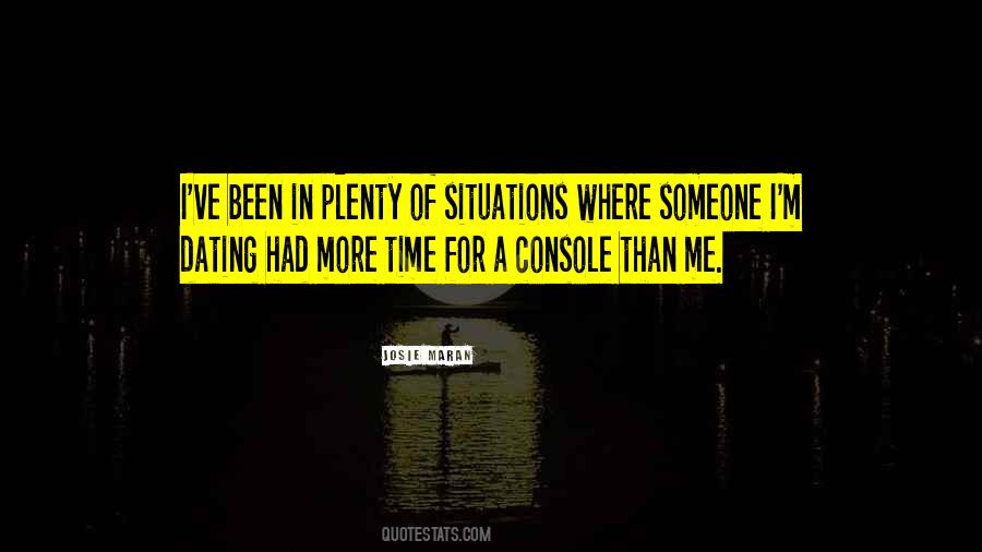 Console Yourself Quotes #124222