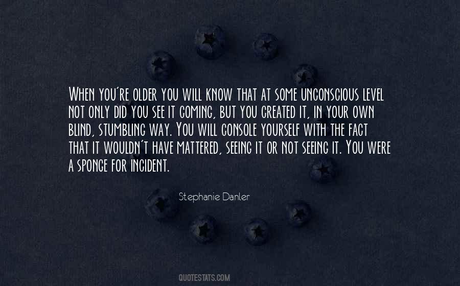 Console Yourself Quotes #1346817