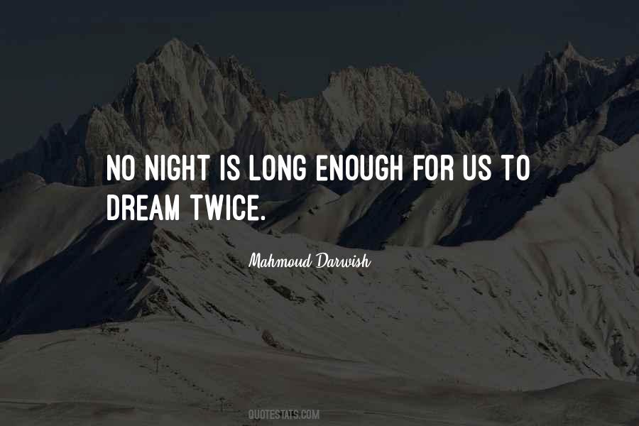 Darwish Mahmoud Quotes #1370274