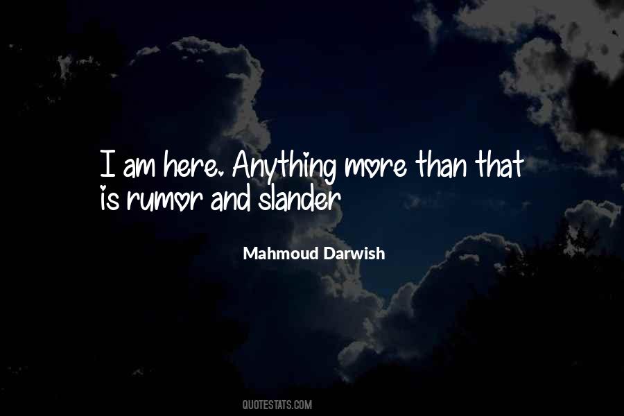 Darwish Mahmoud Quotes #1739800