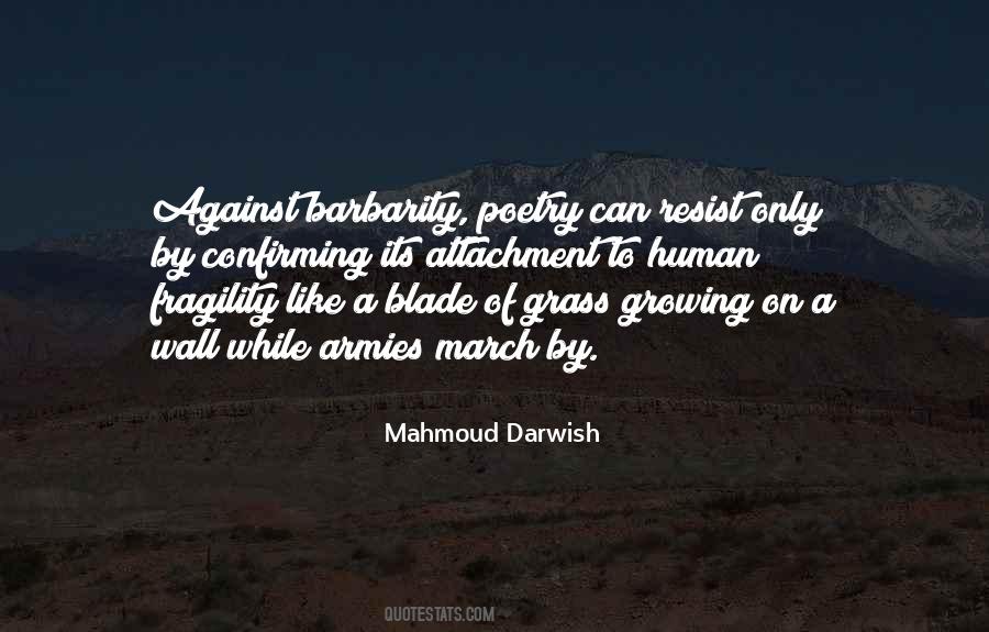 Darwish Mahmoud Quotes #44138