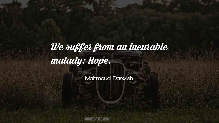 Darwish Mahmoud Quotes #520604