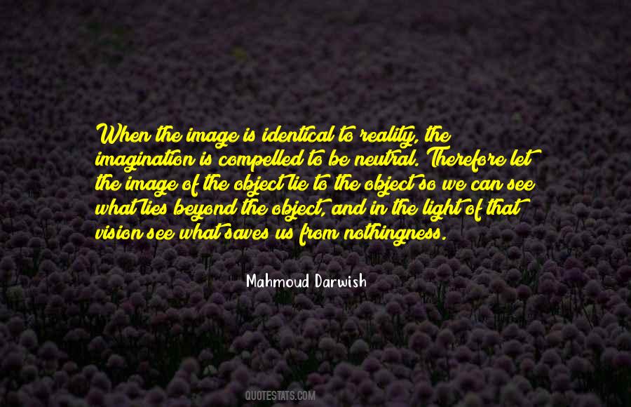 Darwish Mahmoud Quotes #73737