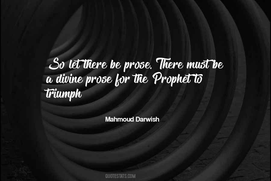Darwish Quotes #1298961