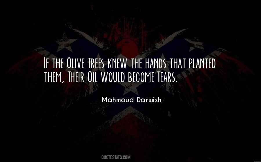 Darwish Quotes #712249