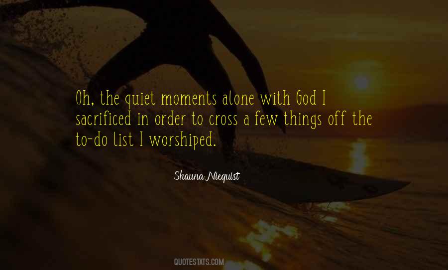 Worshiped God Quotes #277214