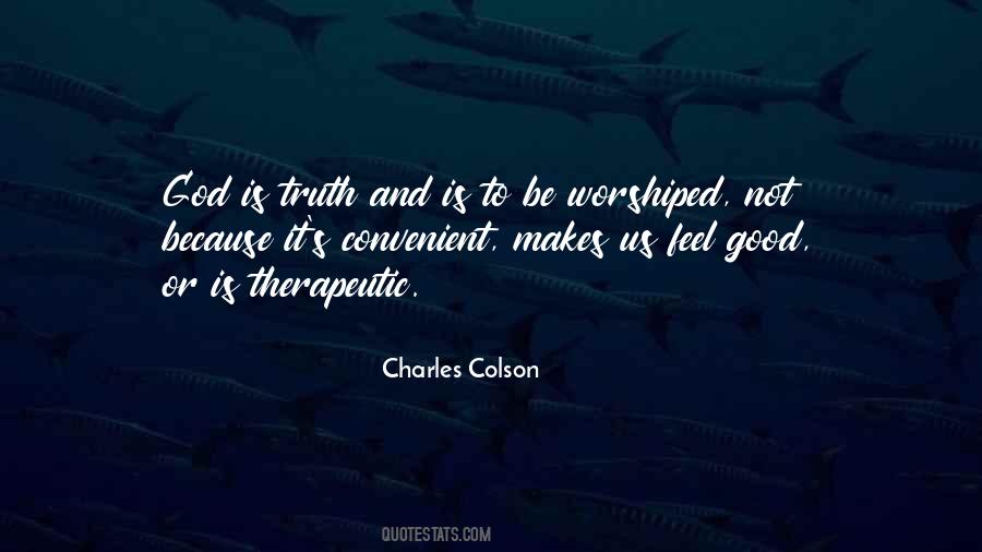 Worshiped God Quotes #318023