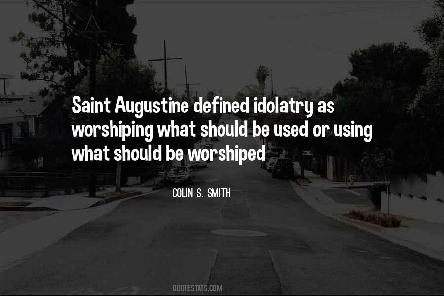 Worshiped God Quotes #834389