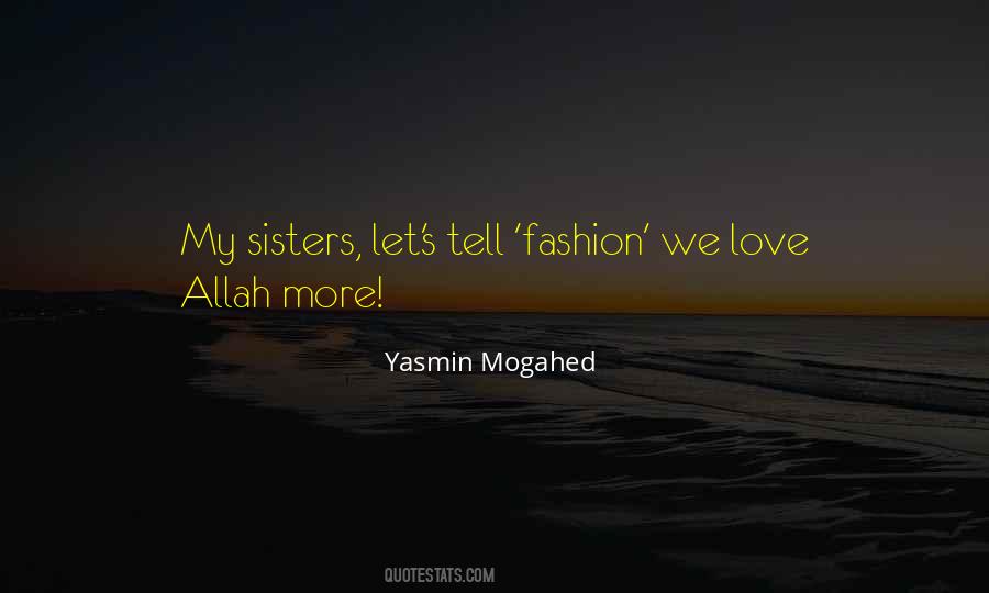 I Love Allah Quotes #1674979