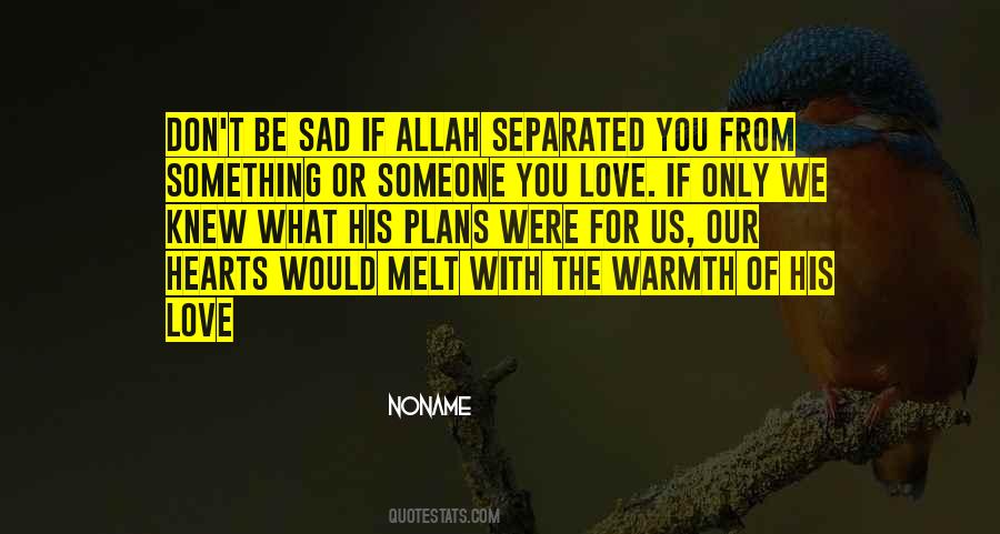 I Love Allah Quotes #1809949