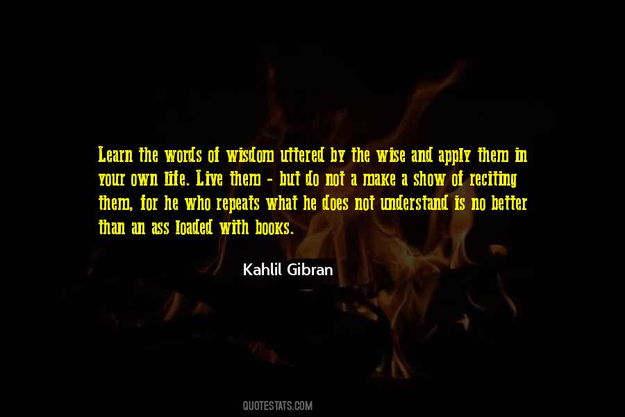 Life Kahlil Gibran Quotes #1029151